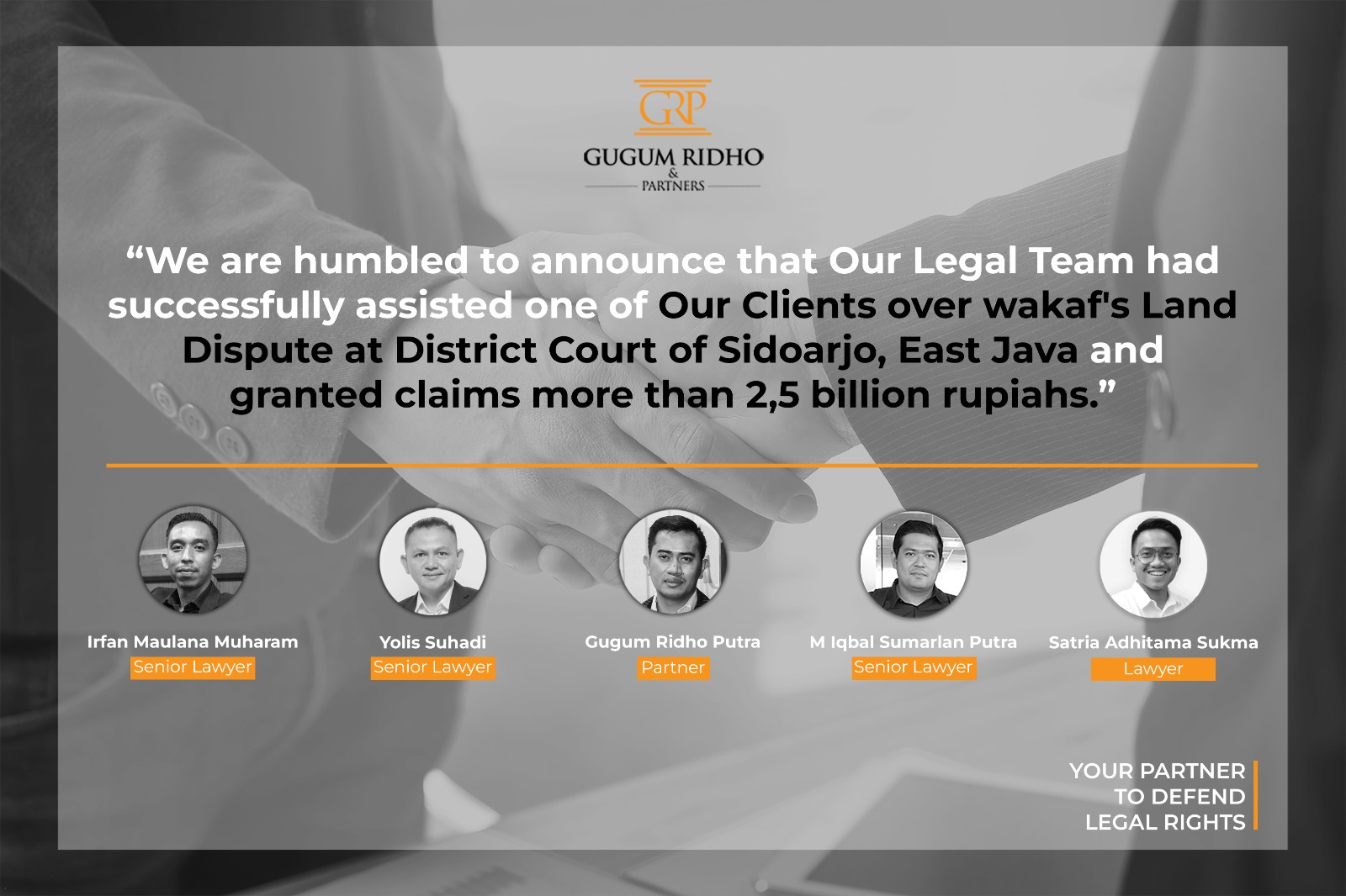 Successfully assisted one of Our Clients at District Court of Sidoarjo